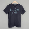Baseball Y'all (Script) by Ivy + Cloth