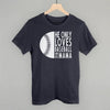 He Only Loves Baseball And His Mama by Ivy + Cloth