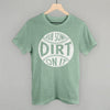 Rub Some Dirt On It by Ivy + Cloth