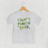 Can't Pinch This (Kids)