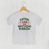 Eating Junk And Watching Rubbish (Kids) by Ivy + Cloth