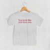 You Look Like You Love Me (Kids) by Ivy + Cloth