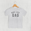 Rad Like Dad (Kids) by Ivy + Cloth