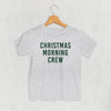 Christmas Morning Crew (Kids)