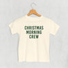 Christmas Morning Crew (Kids)