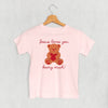 Jesus Loves You Beary Much (Kids) by Ivy + Cloth