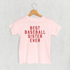Best Baseball Sister Ever (Kids) by Ivy + Cloth