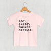 Eat Sleep Dance Repeat (Kids) by Ivy + Cloth