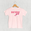 Birthday Girl (Pink Sans Serif + Script) (Kids) by Ivy + Cloth