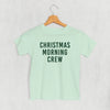 Christmas Morning Crew (Kids) by Ivy + Cloth