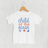 Child Of The Ocean (Kids) by Ivy + Cloth