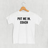 Put Me In Coach (Kids) by Ivy + Cloth
