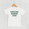Christmas Morning Crew (Kids) by Ivy + Cloth