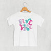 Five Is A Vibe (Pink + Purple) (Kids)
