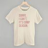 Sorry, I Can't. It's Comp Season.