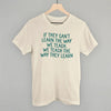 We Teach The Way They Learn by Ivy + Cloth