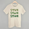Stink Stank Stunk by Ivy + Cloth