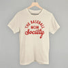 The Baseball Mom Society by Ivy + Cloth