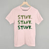 Stink Stank Stunk by Ivy + Cloth