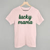 Lucky Mama