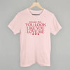 Excuse Me You Look Like You Love Me by Ivy + Cloth