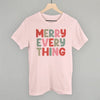 Merry Everything (Colorful) by Ivy + Cloth
