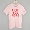 Love You More Collegiate by Ivy + Cloth