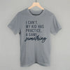 I Can't My Kid Has Something by Ivy + Cloth