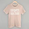 Days Since My Last Dad Joke