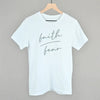 Faith Over Fear Script by Ivy + Cloth
