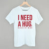 I Need A Hug (Wine)
