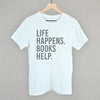 Life Happens. Books Help. by Ivy + Cloth