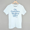 On Gamedays, We Wear Blue by Ivy + Cloth