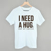 I Need A Hug (Coffee) by Ivy + Cloth