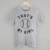 That's My Girl Softball by Ivy + Cloth