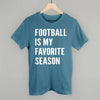 Football Is My Favorite Season by Ivy + Cloth