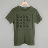 Dada Daddy Dad Bruh by Ivy + Cloth