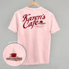 Karen's Cafe (Back Print) by Ivy + Cloth