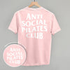 Anti Social Pilates Club (White) (Back Print) by Ivy + Cloth
