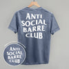 Anti Social Barre Club (White) (Back Print) by Ivy + Cloth