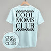 Cool Moms Club Checkered (Back Print) by Ivy + Cloth
