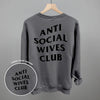 Anti Social Wives Club (Black) (Back Print) by Ivy + Cloth