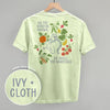 As The Garden Grows, So Shall The Gardener (Back Print) by Ivy + Cloth