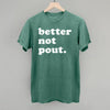 Better Not Pout by Ivy + Cloth
