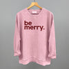 Be Merry by Ivy + Cloth
