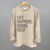 Life Happens. Books Help. by Ivy + Cloth