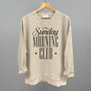 Sunday Morning Club by Ivy + Cloth
