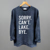 Sorry Can't Lake Bye by Ivy + Cloth