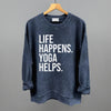 Life Happens Yoga Helps by Ivy + Cloth