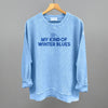 My Kind Of Winter Blues